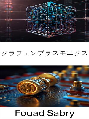 cover image of グラフェンプラズモニクス